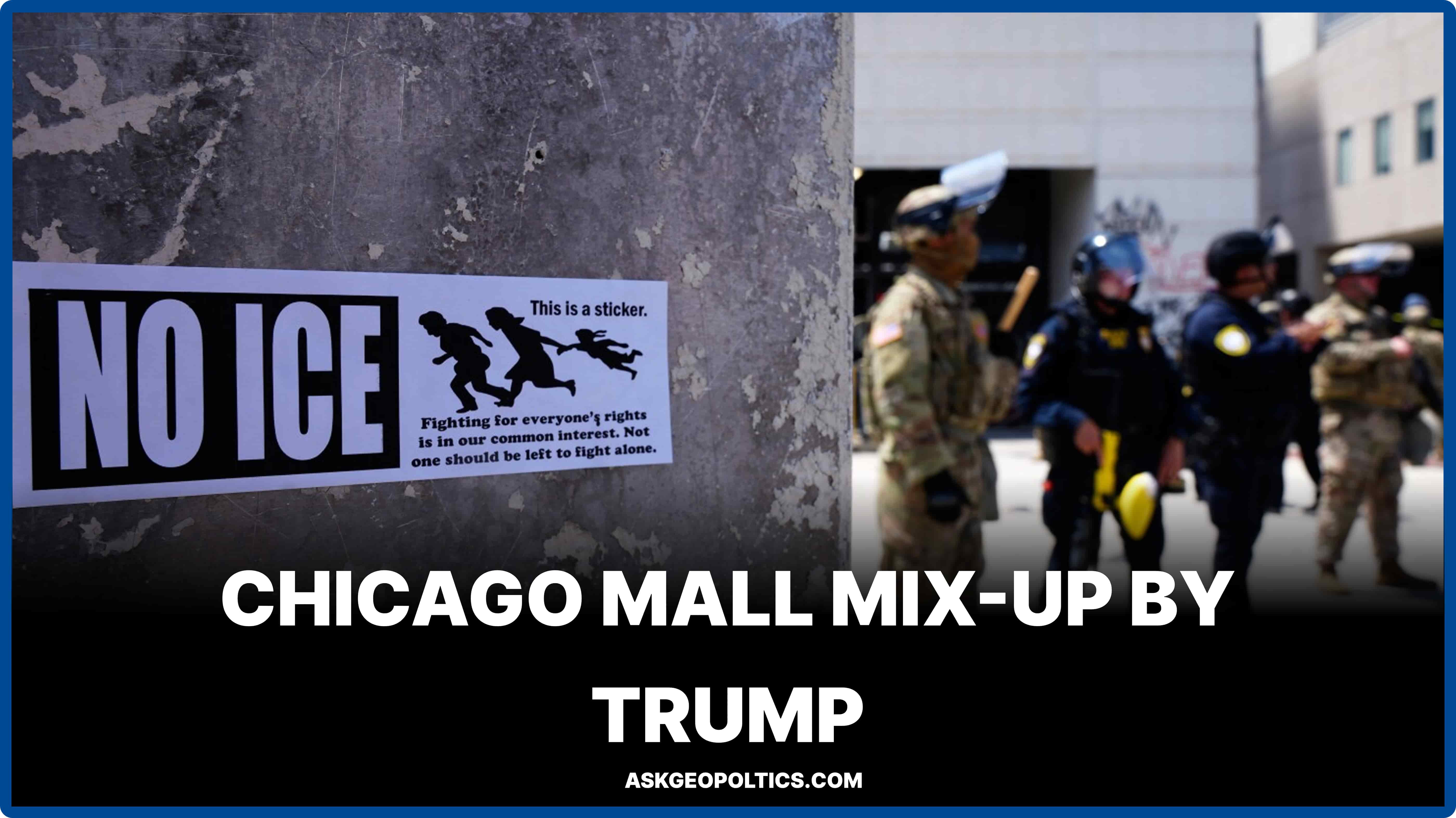 9 Questions on Trump Sending Troops to Chicago mall 